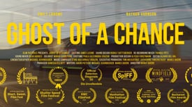 GHOST OF A CHANCE - TRAILER